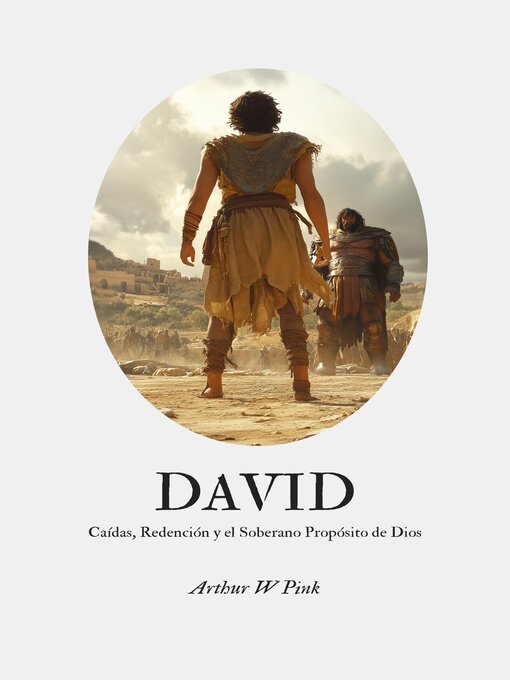 Title details for David by Arthur W. Pink - Available